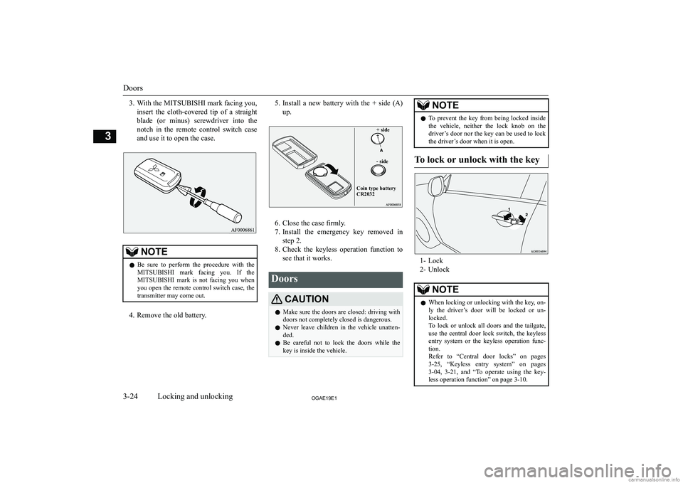 MITSUBISHI ASX 2019   (in English) Service Manual �3�. �W�i�t�h� �t�h�e� �M�I�T�S�U�B�I�S�H�I� �m�a�r�k� �f�a�c�i�n�g� �y�o�u�,�i�n�s�e�r�t�  �t�h�e�  �c�l�o�t�h�-�c�o�v�e�r�e�d�  �t�i�p�  �o�f�  �a�  �s�t�r�a�i�g�h�t
�b�l�a�d�e�  �(�o�r�  �m�i�n�u�s