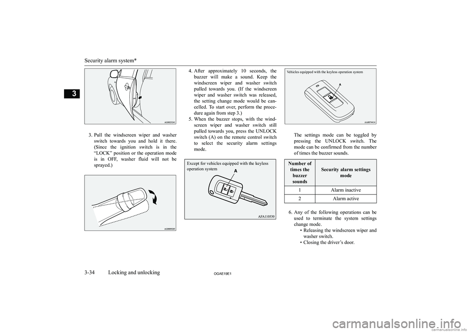 MITSUBISHI ASX 2019   (in English) Workshop Manual �3�.�P�u�l�l�  �t�h�e�  �w�i�n�d�s�c�r�e�e�n�  �w�i�p�e�r�  �a�n�d�  �w�a�s�h�e�r
�s�w�i�t�c�h�  �t�o�w�a�r�d�s�  �y�o�u�  �a�n�d�  �h�o�l�d�  �i�t�  �t�h�e�r�e�. �(�S�i�n�c�e�  �t�h�e�  �i�g�n�i�t�i�