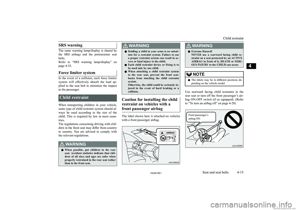 MITSUBISHI ASX 2019   (in English) Manual Online �S�R�S� �w�a�r�n�i�n�g
�T�h�e�  �s�a�m�e�  �w�a�r�n�i�n�g�  �l�a�m�p�/�d�i�s�p�l�a�y�  �i�s�  �s�h�a�r�e�d�  �b�y
�t�h�e�  �S�R�S�  �a�i�r�b�a�g�s�  �a�n�d�  �t�h�e�  �p�r�e�t�e�n�s�i�o�n�e�r�  �s�e�a