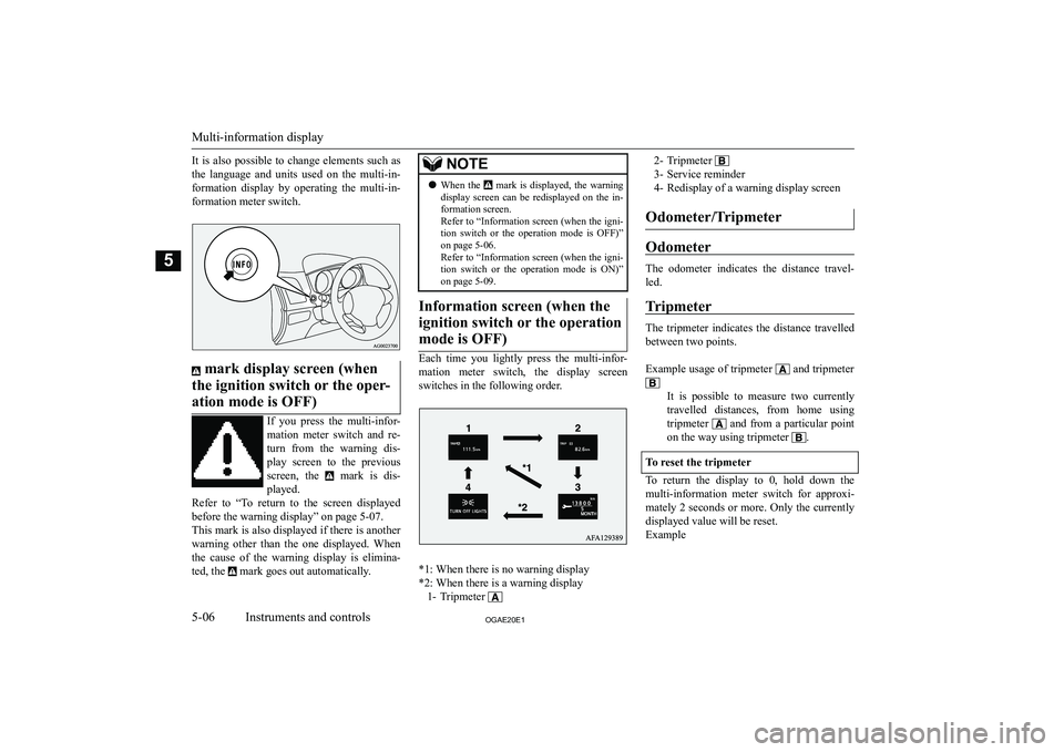 MITSUBISHI ASX 2020  Owners Manual (in English) �I�t� �i�s� �a�l�s�o� �p�o�s�s�i�b�l�e� �t�o� �c�h�a�n�g�e� �e�l�e�m�e�n�t�s� �s�u�c�h� �a�s
�t�h�e�  �l�a�n�g�u�a�g�e�  �a�n�d�  �u�n�i�t�s�  �u�s�e�d�  �o�n�  �t�h�e�  �m�u�l�t�i�-�i�n�- �f�o�r�m�a�