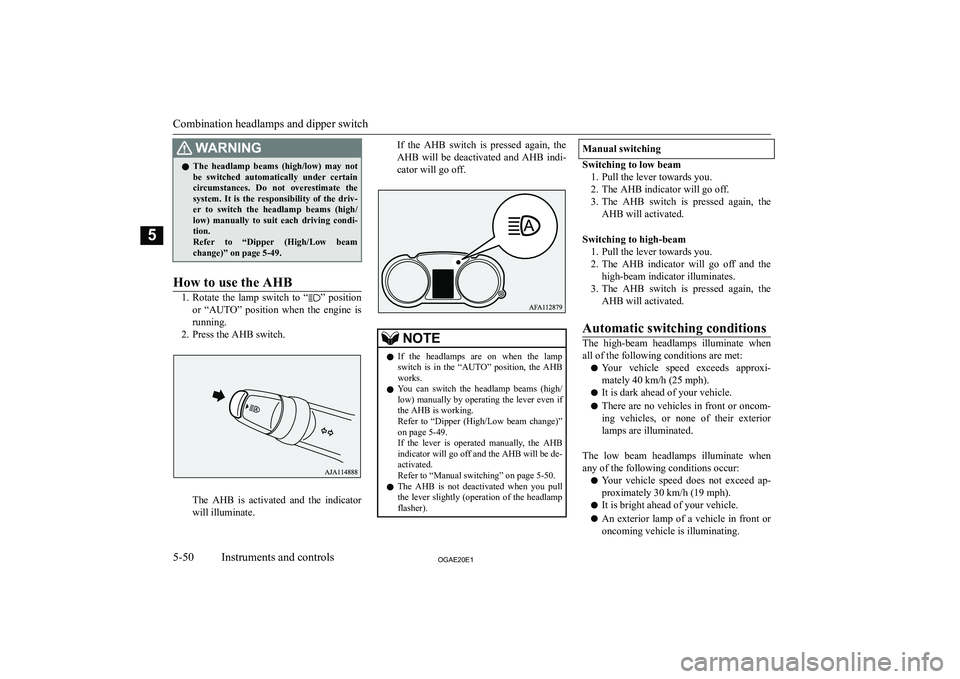 MITSUBISHI ASX 2020  Owners Manual (in English) �:�A�R�N�,�N�G�z�T�h�e�  �h�e�a�d�l�a�m�p�  �b�e�a�m�s�  �(�h�i�g�h�/�l�o�w�)�  �m�a�y�  �n�o�t
�b�e�  �s�w�i�t�c�h�e�d�  �a�u�t�o�m�a�t�i�c�a�l�l�y�  �u�n�d�e�r�  �c�e�r�t�a�i�n
�c�i�r�c�u�m�s�t�a�n�