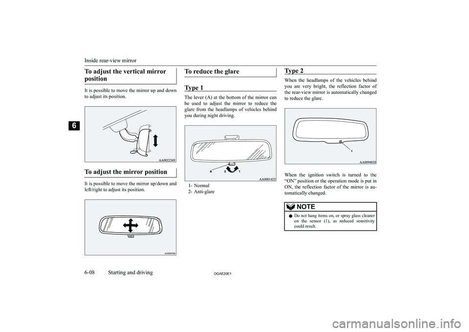 MITSUBISHI ASX 2020  Owners Manual (in English) �T�o� �a�d�j�u�s�t� �t�h�e� �v�e�r�t�i�c�a�l� �m�i�r�r�o�r�p�o�s�i�t�i�o�n
�I�t� �i�s� �p�o�s�s�i�b�l�e� �t�o� �m�o�v�e� �t�h�e� �m�i�r�r�o�r� �u�p� �a�n�d� �d�o�w�n �t�o� �a�d�j�u�s�t� �i�t�s� �p�o�s