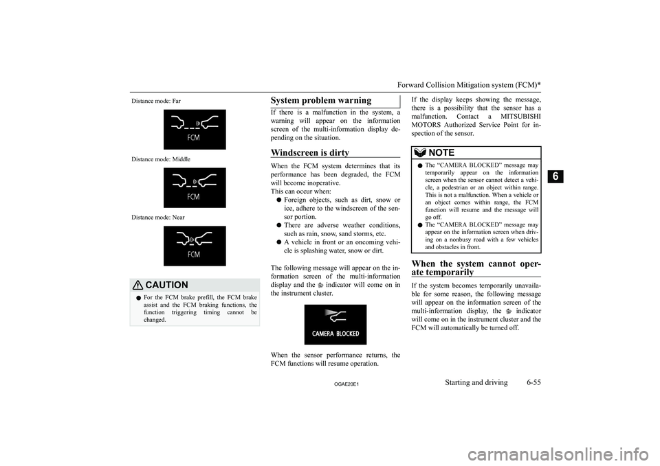 MITSUBISHI ASX 2020  Owners Manual (in English) �D�i�s�t�a�n�c�e� �m�o�d�e�:� �F�a�r�D�i�s�t�a�n�c�e� �m�o�d�e�:� �M�i�d�d�l�e�D�i�s�t�a�n�c�e� �m�o�d�e�:� �N�e�a�r�C�A�U�T�,�O�N�z�F�o�r�  �t�h�e�  �F�C�M�  �b�r�a�k�e�  �p�r�e�f�i�l�l�,�  �t�h�e�  