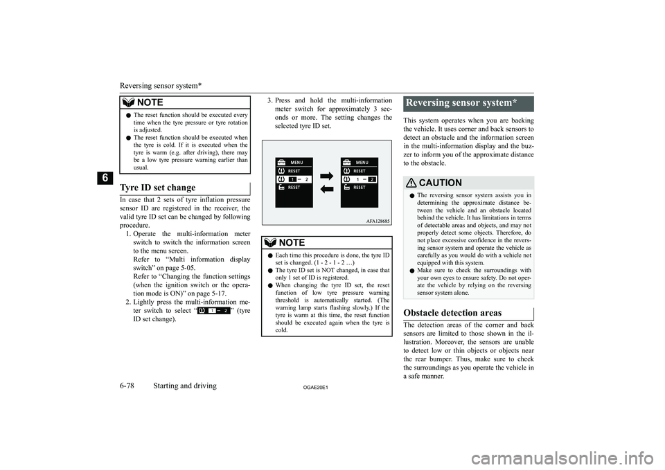 MITSUBISHI ASX 2020  Owners Manual (in English) �N�O�T�E�z�T�h�e�  �r�e�s�e�t�  �f�u�n�c�t�i�o�n�  �s�h�o�u�l�d�  �b�e�  �e�x�e�c�u�t�e�d�  �e�v�e�r�y
�t�i�m�e�  �w�h�e�n�  �t�h�e�  �t�y�r�e�  �p�r�e�s�s�u�r�e�  �o�r�  �t�y�r�e�  �r�o�t�a�t�i�o�n�i