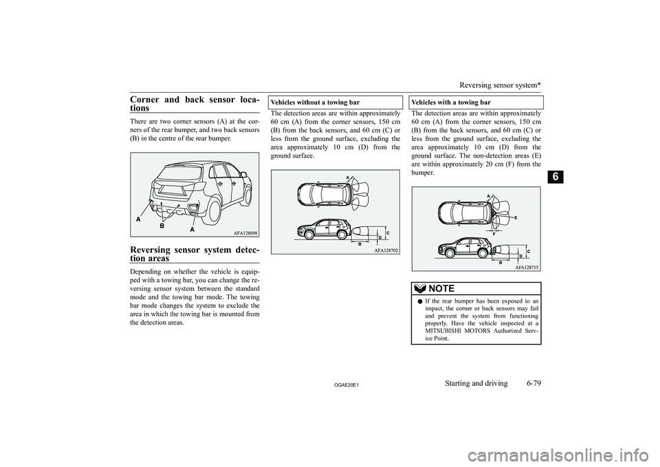 MITSUBISHI ASX 2020  Owners Manual (in English) �C�o�r�n�e�r�  �a�n�d�  �b�a�c�k�  �s�e�n�s�o�r�  �l�o�c�a�-�t�i�o�n�s
�T�h�e�r�e�  �a�r�e�  �t�w�o�  �c�o�r�n�e�r�  �s�e�n�s�o�r�s�  �(�A�)�  �a�t�  �t�h�e�  �c�o�r�-�n�e�r�s� �o�f� �t�h�e� �r�e�a�r�