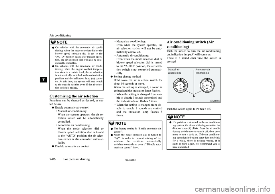 MITSUBISHI ASX 2020  Owners Manual (in English) �N�O�T�E�z�O�n�  �v�e�h�i�c�l�e�s�  �w�i�t�h�  �t�h�e�  �a�u�t�o�m�a�t�i�c�  �a�i�r�  �c�o�n�d�i�-
�t�i�o�n�i�n�g�,�  �w�h�e�n�  �t�h�e�  �m�o�d�e�  �s�e�l�e�c�t�i�o�n�  �d�i�a�l�  �o�r�  �t�h�e
�b�l�