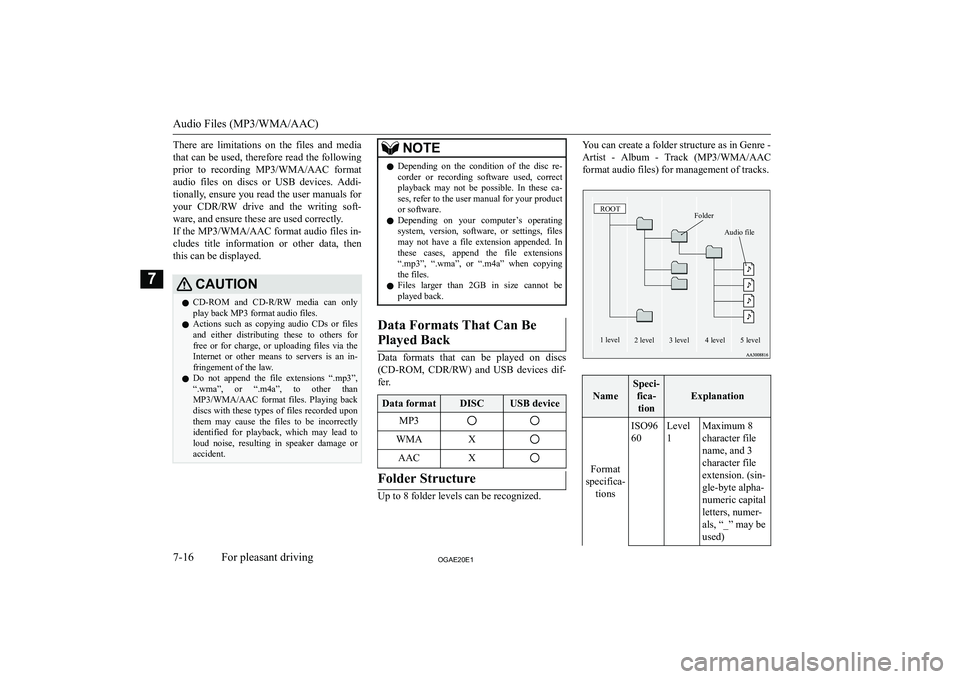 MITSUBISHI ASX 2020  Owners Manual (in English) �T�h�e�r�e�  �a�r�e�  �l�i�m�i�t�a�t�i�o�n�s�  �o�n�  �t�h�e�  �f�i�l�e�s�  �a�n�d�  �m�e�d�i�a�t�h�a�t� �c�a�n� �b�e� �u�s�e�d�,� �t�h�e�r�e�f�o�r�e� �r�e�a�d� �t�h�e� �f�o�l�l�o�w�i�n�g �p�r�i�o�r� 