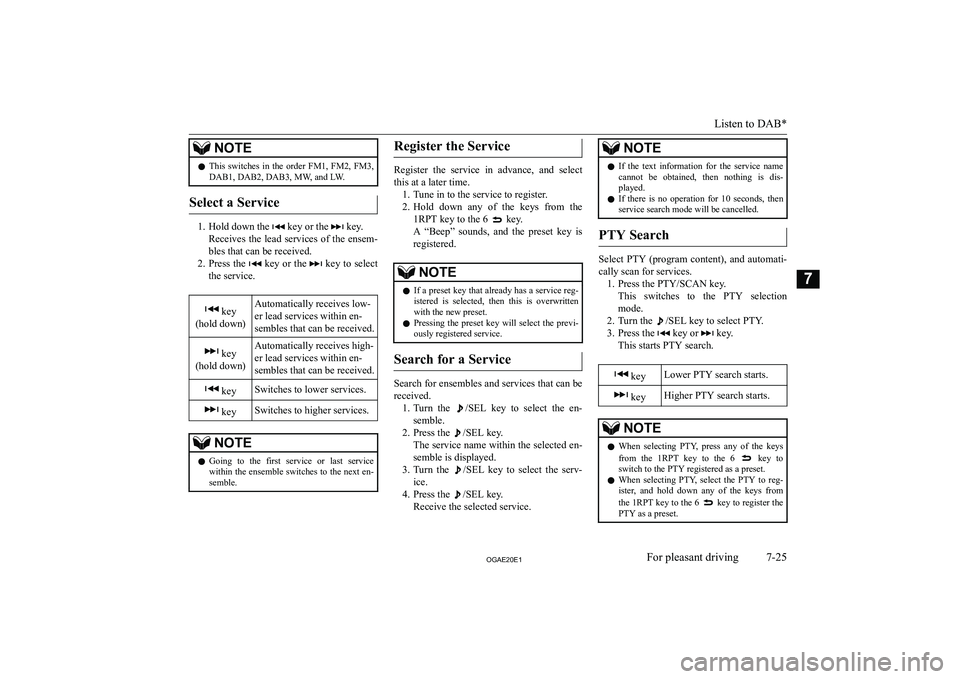 MITSUBISHI ASX 2020  Owners Manual (in English) �N�O�T�E�z�T�h�i�s�  �s�w�i�t�c�h�e�s�  �i�n�  �t�h�e�  �o�r�d�e�r�  �F�M�1�,�  �F�M�2�,�  �F�M�3�,
�D�A�B�1�,� �D�A�B�2�,� �D�A�B�3�,� �M�W�,� �a�n�d� �L�W�.
�S�e�l�e�c�t� �a� �S�e�r�v�i�c�e
�1�. �H�