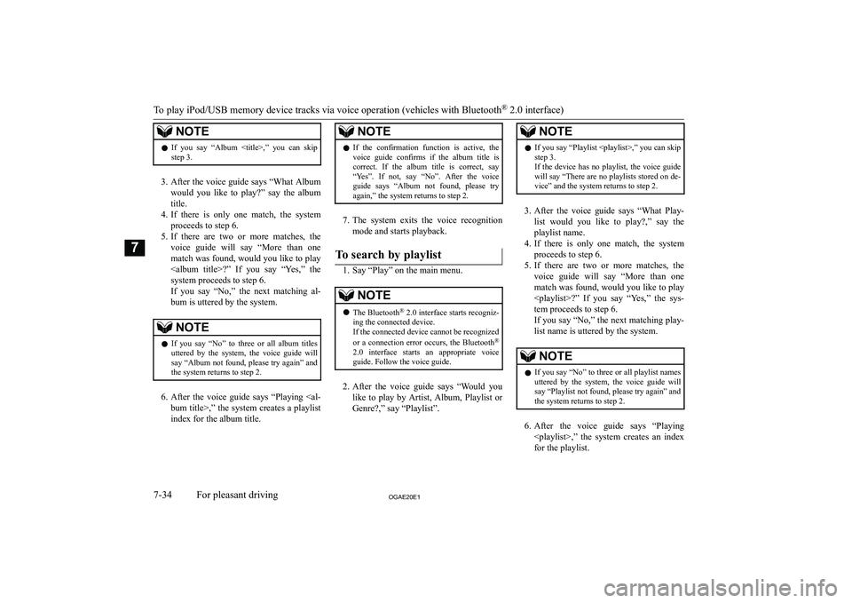 MITSUBISHI ASX 2020  Owners Manual (in English) �N�O�T�E�z�I�f�  �y�o�u�  �s�a�y�  �“�A�l�b�u�m�  �<�t�i�t�l�e�>�,�”�  �y�o�u�  �c�a�n�  �s�k�i�p
�s�t�e�p� �3�.
�3�. �A�f�t�e�r� �t�h�e� �v�o�i�c�e� �g�u�i�d�e� �s�a�y�s� �“�W�h�a�t� �A�l�b�u�m