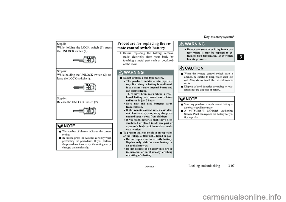 MITSUBISHI ASX 2020   (in English) Owners Guide �S�t�e�p� �i�i�:
�W�h�i�l�e�  �h�o�l�d�i�n�g�  �t�h�e�  �L�O�C�K�  �s�w�i�t�c�h�  �(�1�)�,�  �p�r�e�s�s
�t�h�e� �U�N�L�O�C�K� �s�w�i�t�c�h� �(�2�)�.�S�t�e�p� �i�i�i�:
�W�h�i�l�e�  �h�o�l�d�i�n�g�  �t�