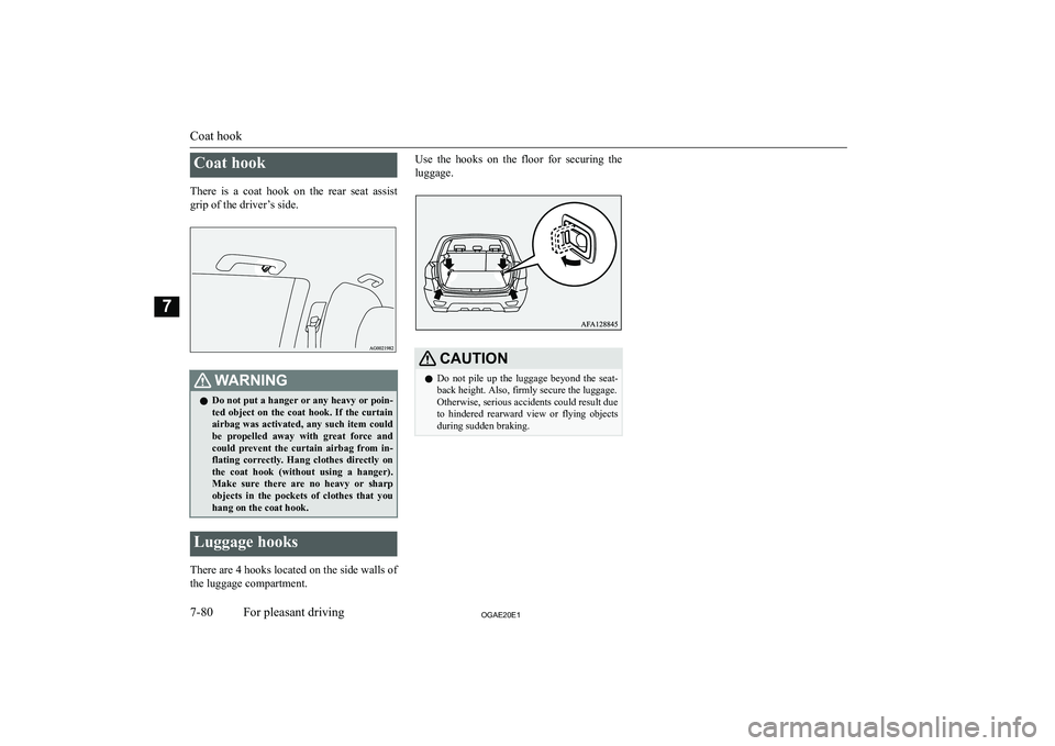 MITSUBISHI ASX 2020  Owners Manual (in English) �C�o�a�t� �h�o�o�k
�T�h�e�r�e�  �i�s�  �a�  �c�o�a�t�  �h�o�o�k�  �o�n�  �t�h�e�  �r�e�a�r�  �s�e�a�t�  �a�s�s�i�s�t
�g�r�i�p� �o�f� �t�h�e� �d�r�i�v�e�r�
