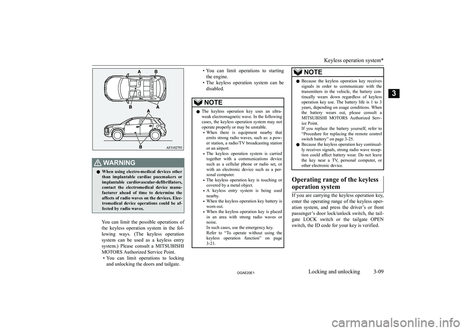 MITSUBISHI ASX 2020   (in English) Owners Guide �:�A�R�N�,�N�G�z�W�h�e�n�  �u�s�i�n�g�  �e�l�e�c�t�r�o�-�m�e�d�i�c�a�l�  �d�e�v�i�c�e�s�  �o�t�h�e�r
�t�h�a�n�  �i�m�p�l�a�n�t�a�b�l�e�  �c�a�r�d�i�a�c�  �p�a�c�e�m�a�k�e�r�s�  �o�r �i�m�p�l�a�n�t�a�b