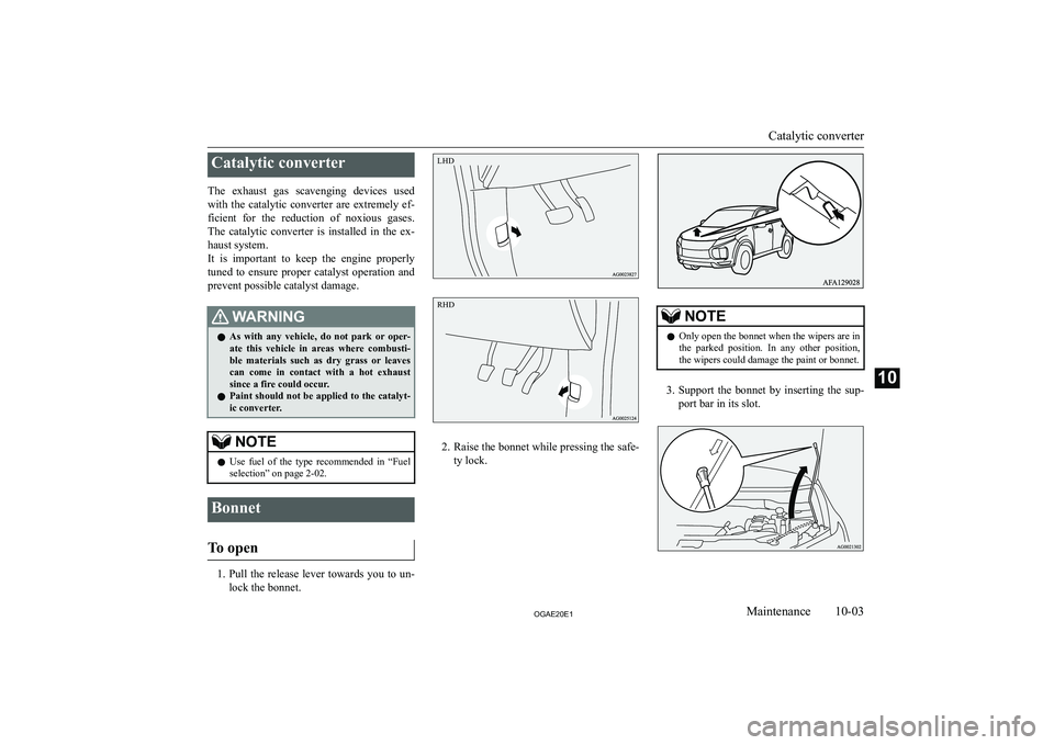 MITSUBISHI ASX 2020  Owners Manual (in English) �C�a�t�a�l�y�t�i�c� �c�o�n�v�e�r�t�e�r
�T�h�e�  �e�x�h�a�u�s�t�  �g�a�s�  �s�c�a�v�e�n�g�i�n�g�  �d�e�v�i�c�e�s�  �u�s�e�d �w�i�t�h�  �t�h�e�  �c�a�t�a�l�y�t�i�c�  �c�o�n�v�e�r�t�e�r�  �a�r�e�  �e�x�t