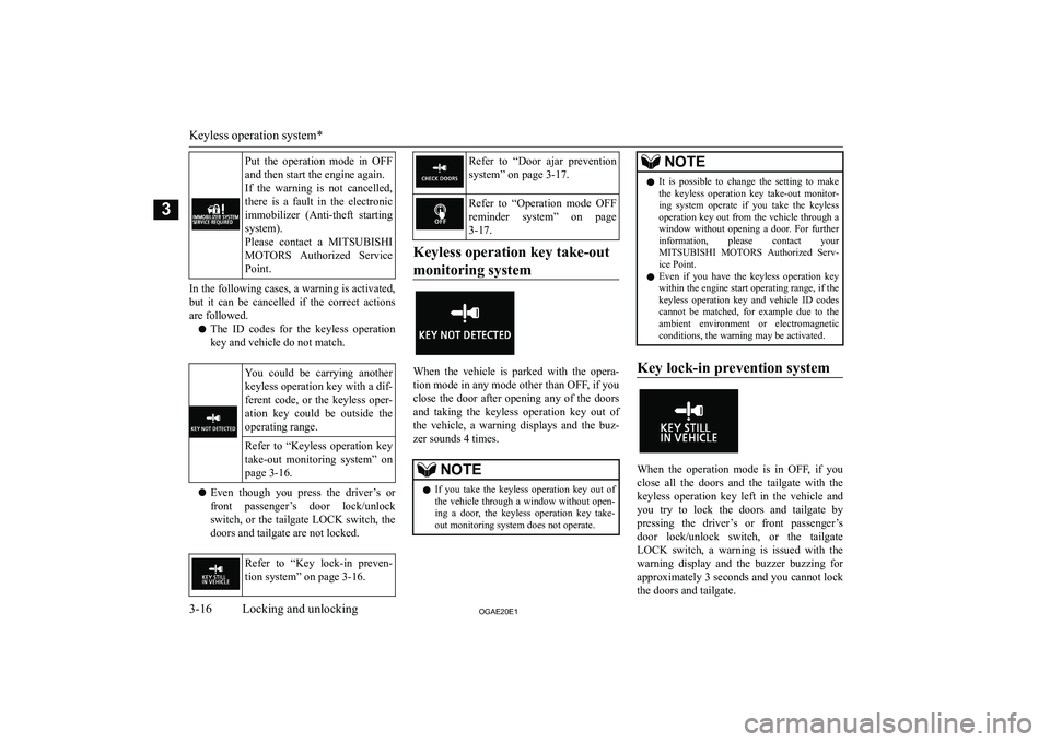 MITSUBISHI ASX 2020   (in English) Service Manual �P�u�t�  �t�h�e�  �o�p�e�r�a�t�i�o�n�  �m�o�d�e�  �i�n�  �O�F�F�a�n�d� �t�h�e�n� �s�t�a�r�t� �t�h�e� �e�n�g�i�n�e� �a�g�a�i�n�.
�I�f�  �t�h�e�  �w�a�r�n�i�n�g�  �i�s�  �n�o�t�  �c�a�n�c�e�l�l�e�d�, �t