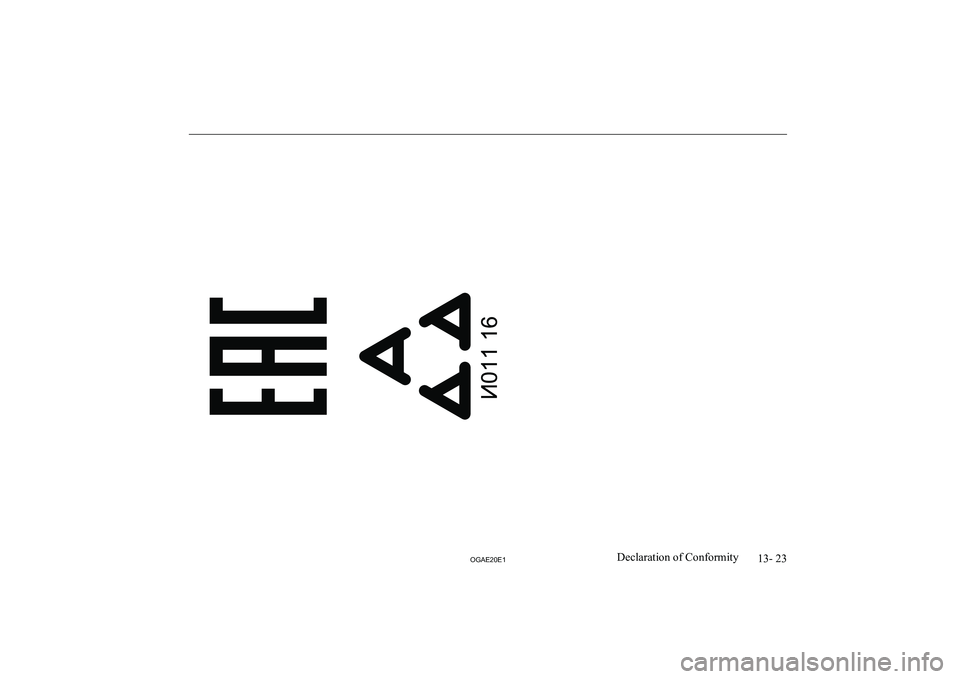 MITSUBISHI ASX 2020  Owners Manual (in English) �1�3�-� �2�3
�2�*�$�(�2�0�(�1�D�e�c�l�a�r�a�t�i�o�n� �o�f� �C�o�n�f�o�r�m�i�t�y  