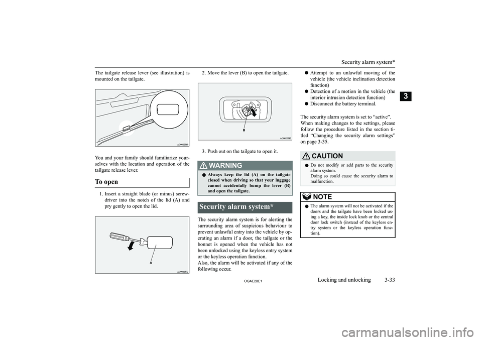 MITSUBISHI ASX 2020   (in English) Workshop Manual �T�h�e�  �t�a�i�l�g�a�t�e�  �r�e�l�e�a�s�e�  �l�e�v�e�r�  �(�s�e�e�  �i�l�l�u�s�t�r�a�t�i�o�n�)�  �i�s�m�o�u�n�t�e�d� �o�n� �t�h�e� �t�a�i�l�g�a�t�e�.
�Y�o�u� �a�n�d� �y�o�u�r� �f�a�m�i�l�y� �s�h�o�u�