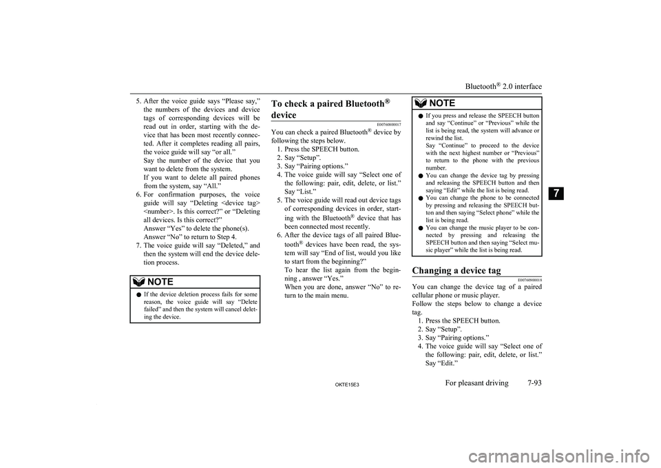 MITSUBISHI L200 2015 Owners Manual (in English) 5.After the voice guide says “Please say,”
the numbers of the devices and device
tags of corresponding devices will be read out in order, starting with the de-
vice that ha MITSUBISHI L200 2015 Owners Manual (in English) 5.After the voice guide says “Please say,”
the numbers of the devices and device
tags of corresponding devices will be read out in order, starting with the de-
vice that ha