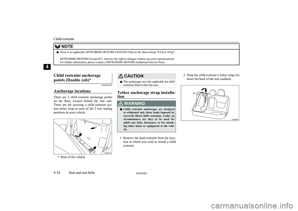 MITSUBISHI L200 2015 (in English) Repair Manual NOTElThere is no applicable MITSUBISHI MOTORS GENUINE Parts to the Mass Group “0-Up to 10 kg”.
MITSUBISHI MOTORS Europe B.V. reserves the right to changes without any prior announcement.
For fur MITSUBISHI L200 2015 (in English) Repair Manual NOTElThere is no applicable MITSUBISHI MOTORS GENUINE Parts to the Mass Group “0-Up to 10 kg”.
MITSUBISHI MOTORS Europe B.V. reserves the right to changes without any prior announcement.
For fur