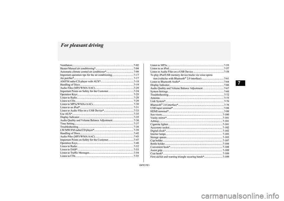 MITSUBISHI L200 2017  Owners Manual (in English) Ventilators........................................................................................... 7-02
Heater/Manual air conditioning*........................................................ 7-04