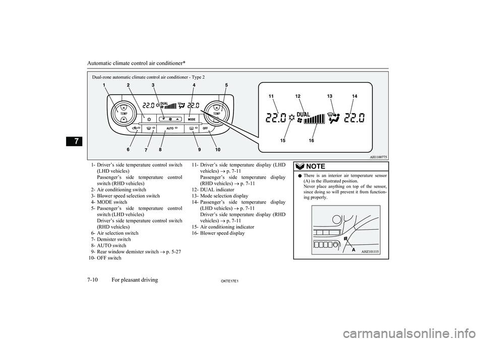 MITSUBISHI L200 2017  Owners Manual (in English) 1-Driver’s  side  temperature  control  switch
(LHD vehicles)
Passenger’s  side  temperature  control
switch (RHD vehicles)
2- Air conditioning switch
3- Blower speed selection switch
4- MODE swit