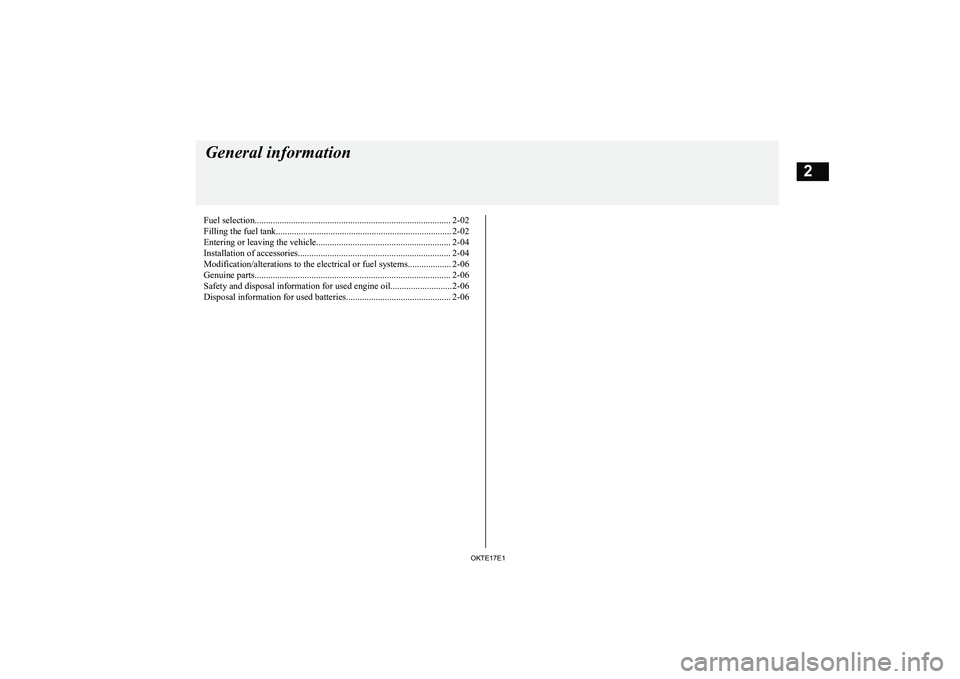 MITSUBISHI L200 2017  Owners Manual (in English) Fuel selection...................................................................................... 2-02Filling the fuel tank..........................................................................