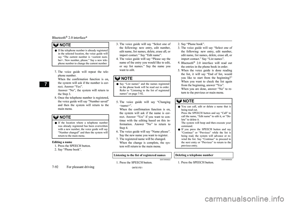 MITSUBISHI L200 2017 Owners Manual (in English) NOTElIf the telephone number is already registered
in the selected location, the voice guide will
say “The current number is <current num-
ber>. New number, please.” Say a new MITSUBISHI L200 2017 Owners Manual (in English) NOTElIf the telephone number is already registered
in the selected location, the voice guide will
say “The current number is <current num-
ber>. New number, please.” Say a new