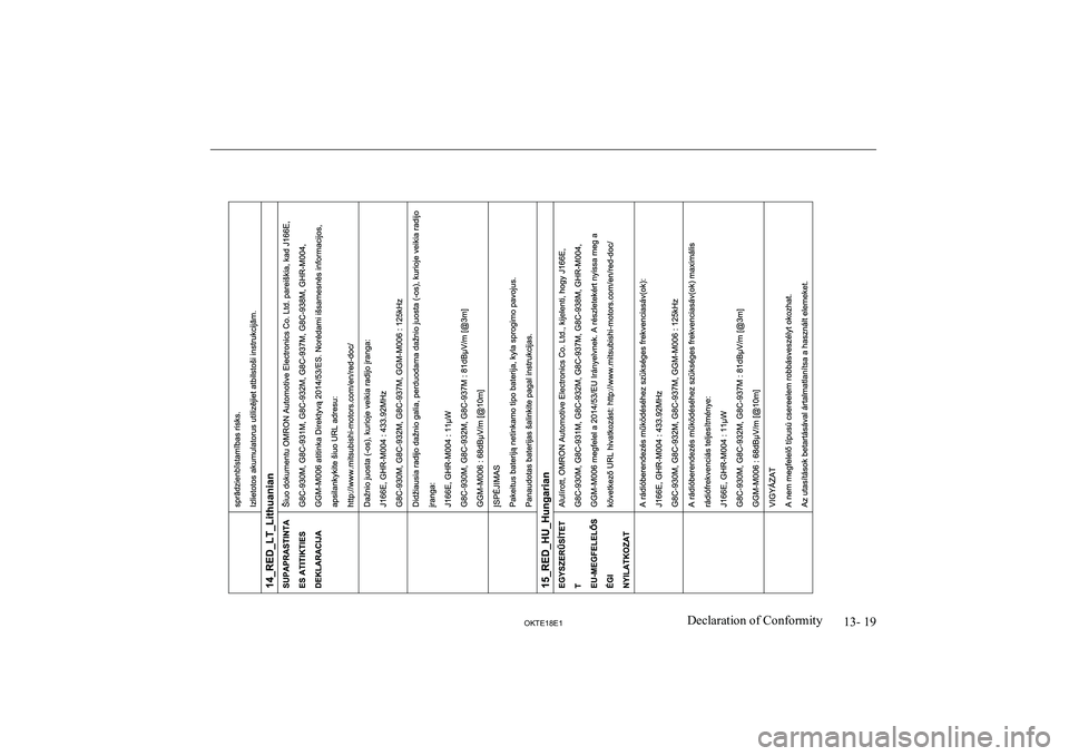 MITSUBISHI L200 2018 Owners Manual (in English) 13- 19
OKTE18E1Declaration of Conformity MITSUBISHI L200 2018 Owners Manual (in English) 13- 19
OKTE18E1Declaration of Conformity