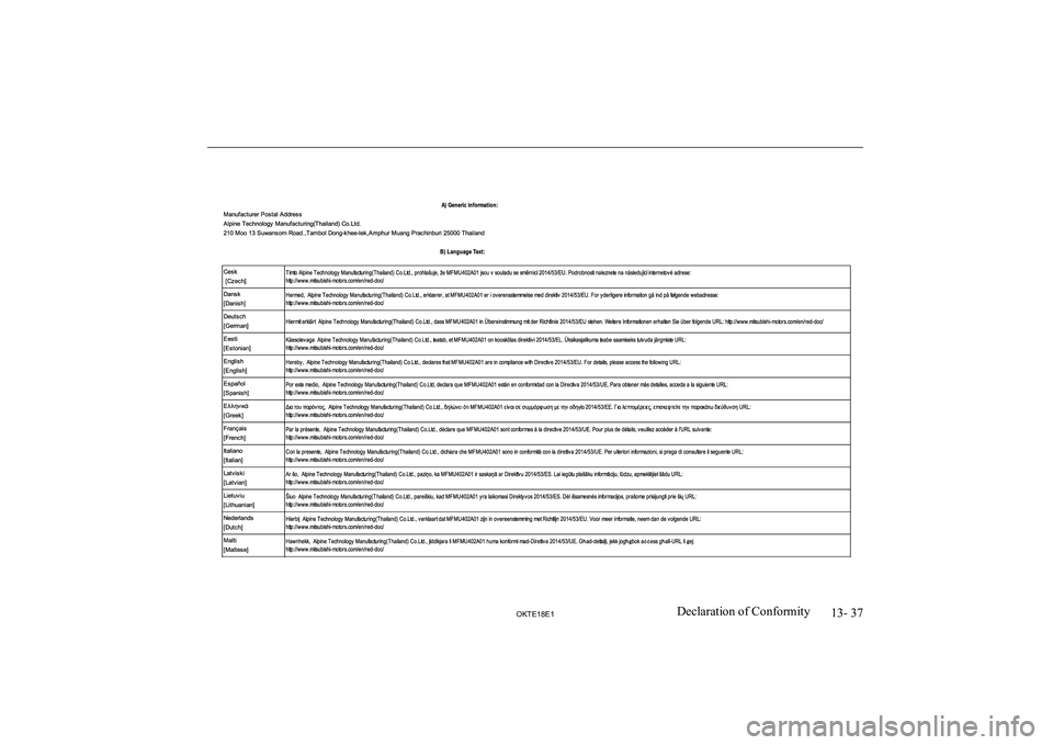 MITSUBISHI L200 2018 Owners Manual (in English) 13- 37
OKTE18E1Declaration of Conformity MITSUBISHI L200 2018 Owners Manual (in English) 13- 37
OKTE18E1Declaration of Conformity