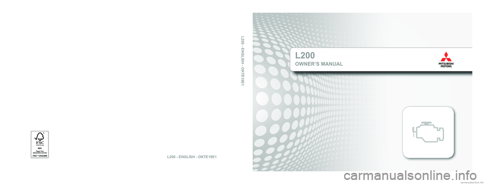 MITSUBISHI L200 2019  Owners Manual (in English) �L�2�0�0
�O�:�N�(�R�