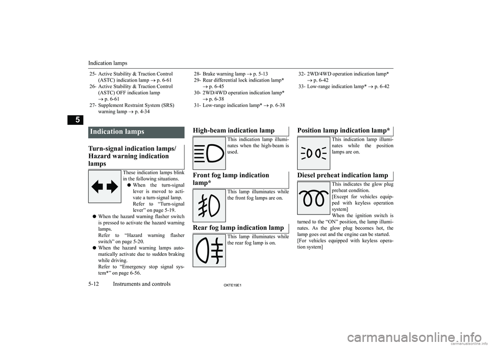 MITSUBISHI L200 2019  Owners Manual (in English) �2�5�- �A�c�t�i�v�e� �S�t�a�b�i�l�i�t�y� �&� �T�r�a�c�t�i�o�n� �C�o�n�t�r�o�l�(�A�S�T�C�)� �i�n�d�i�c�a�t�i�o�n� �l�a�m�p�  �o� �p�.� �6�-�6�1
�2�6�- �A�c�t�i�v�e� �S�t�a�b�i�l�i�t�y� �&� �T�r�a�c�t�i