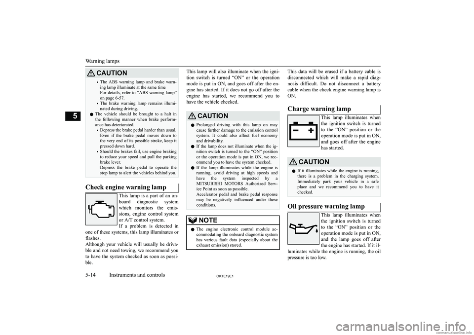 MITSUBISHI L200 2019  Owners Manual (in English) �C�A�U�T�,�O�N�