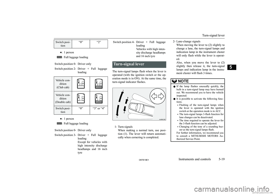 MITSUBISHI L200 2019  Owners Manual (in English) �S�w�i�t�c�h� �p�o�s�i�-�t�i�o�n�“�0�”�“�2�”