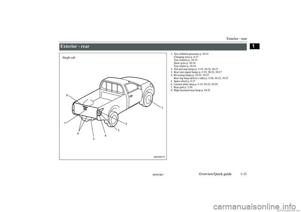 MITSUBISHI L200 2019   (in English) User Guide �E�x�t�e�r�i�o�r� �-� �r�e�a�r�1�. �T�y�r�e� �i�n�f�l�a�t�i�o�n� �p�r�e�s�s�u�r�e�s� �p�.� �1�0�-�1�1�C�h�a�n�g�i�n�g� �t�y�r�e�s� �p�.� �8�-�1�7
�T�y�r�e� �r�o�t�a�t�i�o�n� �p�.� �1�0�-�1�3
�S�n�o�w�