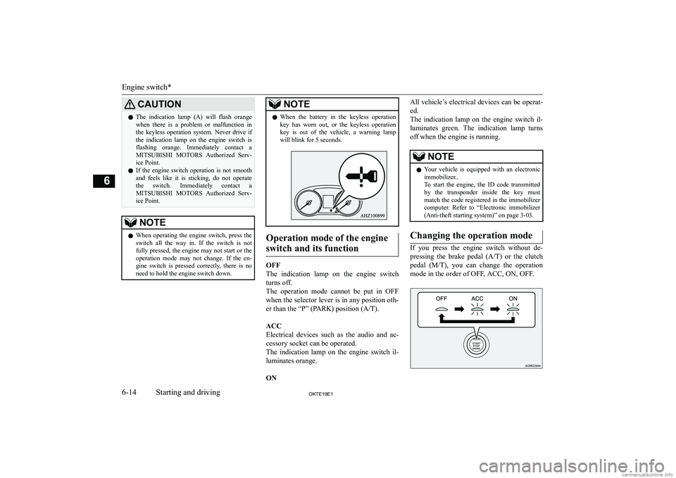 MITSUBISHI L200 2019  Owners Manual (in English) �C�A�U�T�,�O�N�z�T�h�e�  �i�n�d�i�c�a�t�i�o�n�  �l�a�m�p�  �(�A�)�  �w�i�l�l�  �f�l�a�s�h�  �o�r�a�n�g�e
�w�h�e�n�  �t�h�e�r�e�  �i�s�  �a�  �p�r�o�b�l�e�m�  �o�r�  �m�a�l�f�u�n�c�t�i�o�n�  �i�n�t�h�e