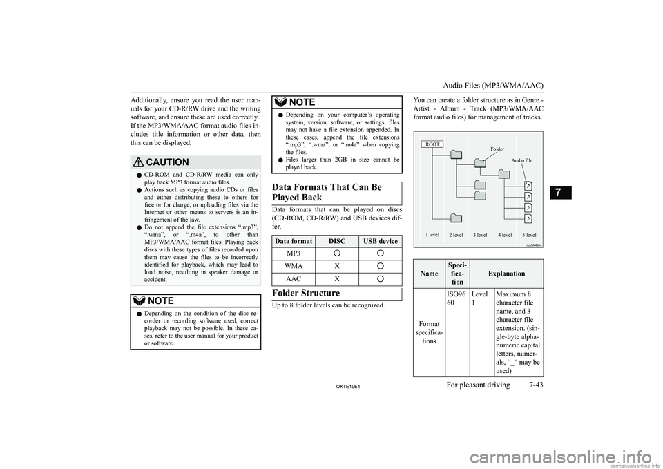 MITSUBISHI L200 2019  Owners Manual (in English) �A�d�d�i�t�i�o�n�a�l�l�y�,�  �e�n�s�u�r�e�  �y�o�u�  �r�e�a�d�  �t�h�e�  �u�s�e�r�  �m�a�n�-
�u�a�l�s� �f�o�r� �y�o�u�r�  �C�D�-�R�/�R�W� �d�r�i�v�e� �a�n�d� �t�h�e� �w�r�i�t�i�n�g
�s�o�f�t�w�a�r�e�,�