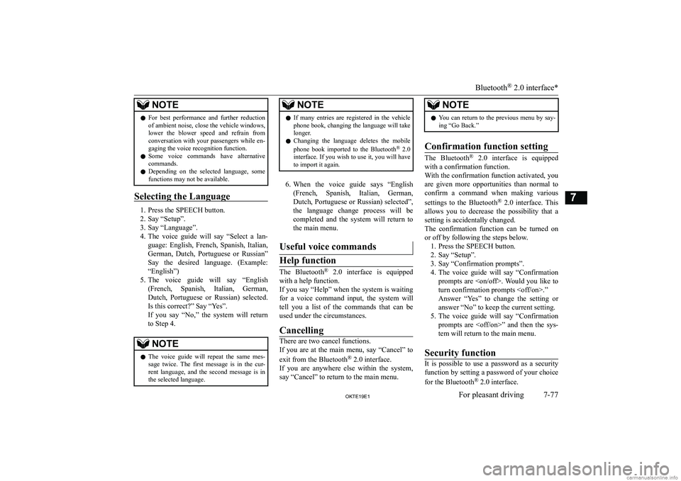 MITSUBISHI L200 2019  Owners Manual (in English) �N�O�T�E�z�F�o�r�  �b�e�s�t�  �p�e�r�f�o�r�m�a�n�c�e�  �a�n�d�  �f�u�r�t�h�e�r�  �r�e�d�u�c�t�i�o�n
�o�f� �a�m�b�i�e�n�t� �n�o�i�s�e�,� �c�l�o�s�e� �t�h�e� �v�e�h�i�c�l�e� �w�i�n�d�o�w�s�,�l�o�w�e�r� 