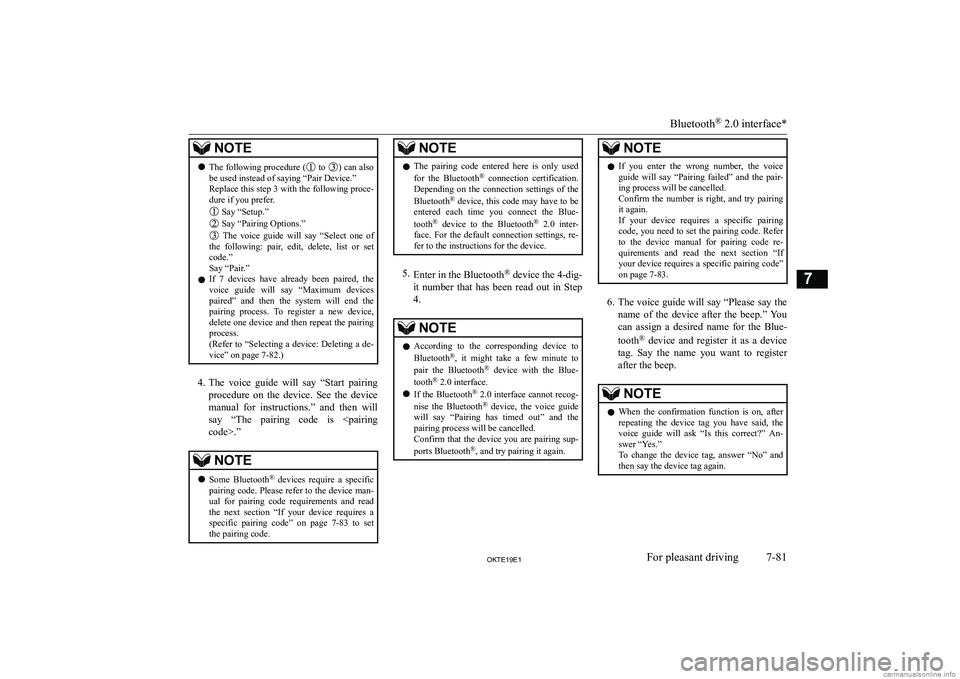 MITSUBISHI L200 2019  Owners Manual (in English) �N�O�T�E�z�T�h�e� �f�o�l�l�o�w�i�n�g� �p�r�o�c�e�d�u�r�e� �(� �t�o� �)� �c�a�n� �a�l�s�o
�b�e� �u�s�e�d� �i�n�s�t�e�a�d� �o�f� �s�a�y�i�n�g� �“�P�a�i�r� �D�e�v�i�c�e�.�”
�R�e�p�l�a�c�e� �t�h�i�s� 