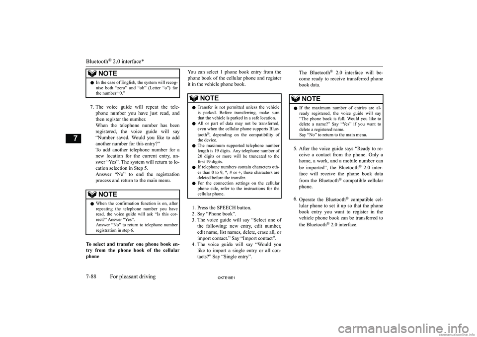 MITSUBISHI L200 2019  Owners Manual (in English) �N�O�T�E�z�I�n� �t�h�e� �c�a�s�e� �o�f� �E�n�g�l�i�s�h�,� �t�h�e� �s�y�s�t�e�m� �w�i�l�l� �r�e�c�o�g�-
�n�i�s�e�  �b�o�t�h�  �“�z�e�r�o�”�  �a�n�d�  �“�o�h�”�  �(�L�e�t�t�e�r�  �“�o�”�)�  