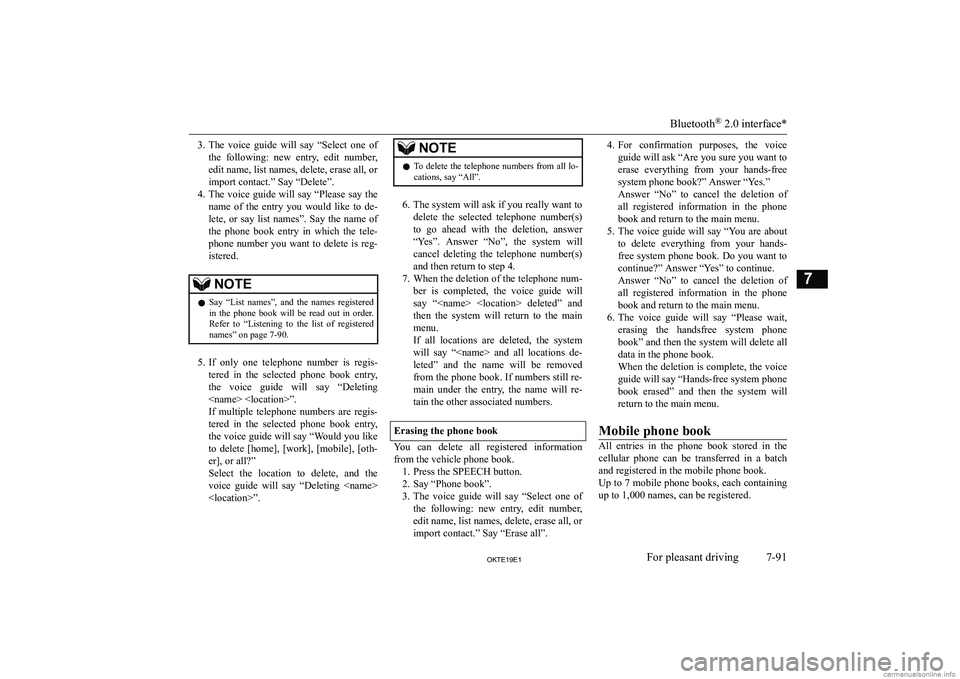 MITSUBISHI L200 2019  Owners Manual (in English) �3�.�T�h�e�  �v�o�i�c�e�  �g�u�i�d�e�  �w�i�l�l�  �s�a�y�  �“�S�e�l�e�c�t�  �o�n�e�  �o�f
�t�h�e�  �f�o�l�l�o�w�i�n�g�:�  �n�e�w�  �e�n�t�r�y�,�  �e�d�i�t�  �n�u�m�b�e�r�, �e�d�i�t� �n�a�m�e�,� �l�i