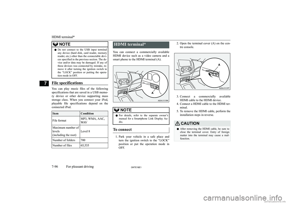 MITSUBISHI L200 2019  Owners Manual (in English) �N�O�T�E�z�D�o�  �n�o�t�  �c�o�n�n�e�c�t�  �t�o�  �t�h�e�  �U�S�B�  �i�n�p�u�t�  �t�e�r�m�i�n�a�l
�a�n�y�  �d�e�v�i�c�e�  �(�h�a�r�d�  �d�i�s�k�,�  �c�a�r�d�  �r�e�a�d�e�r�,�  �m�e�m�o�r�y �r�e�a�d�e�