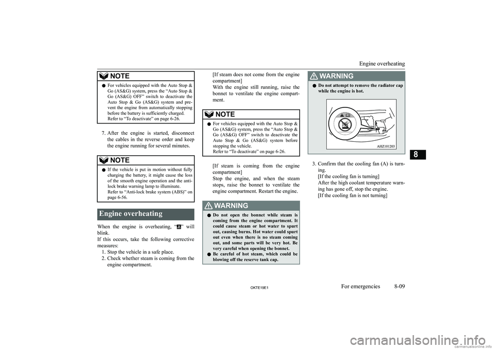 MITSUBISHI L200 2019  Owners Manual (in English) �N�O�T�E�z�F�o�r�  �v�e�h�i�c�l�e�s�  �e�q�u�i�p�p�e�d�  �w�i�t�h�  �t�h�e�  �A�u�t�o�  �S�t�o�p�  �&
�G�o� �(�A�S�&�G�)� �s�y�s�t�e�m�,� �p�r�e�s�s� �t�h�e� �“�A�u�t�o� �S�t�o�p� �&�G�o�  �(�A�S�&�