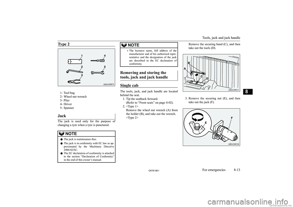 MITSUBISHI L200 2019  Owners Manual (in English) �T�y�p�e� �2
�1�- �T�o�o�l� �b�a�g
�2�- �W�h�e�e�l� �n�u�t� �w�r�e�n�c�h
�3�- �P�l�i�e�r
�4�- �D�r�i�v�e�r
�5�- �S�p�a�n�n�e�r
�J�a�c�k
�T�h�e�  �j�a�c�k�  �i�s�  �u�s�e�d�  �o�n�l�y�  �f�o�r�  �t�h�e