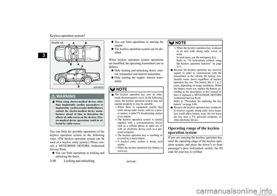 MITSUBISHI L200 2019   (in English) Owners Guide �:�A�R�N�,�N�G�z�W�h�e�n�  �u�s�i�n�g�  �e�l�e�c�t�r�o�-�m�e�d�i�c�a�l�  �d�e�v�i�c�e�s�  �o�t�h�e�r
�t�h�a�n�  �i�m�p�l�a�n�t�a�b�l�e�  �c�a�r�d�i�a�c�  �p�a�c�e�m�a�k�e�r�s�  �o�r �i�m�p�l�a�n�t�a�b