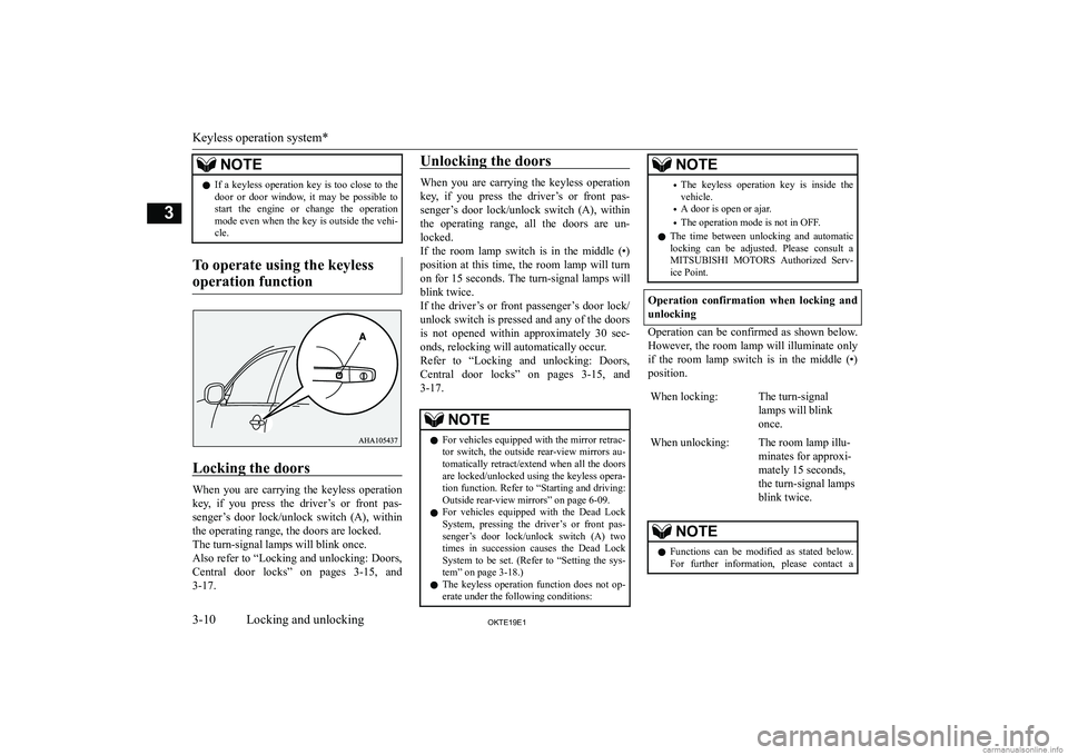 MITSUBISHI L200 2019   (in English) Owners Guide �N�O�T�E�z�I�f�  �a�  �k�e�y�l�e�s�s�  �o�p�e�r�a�t�i�o�n�  �k�e�y�  �i�s�  �t�o�o�  �c�l�o�s�e�  �t�o�  �t�h�e
�d�o�o�r�  �o�r�  �d�o�o�r�  �w�i�n�d�o�w�,�  �i�t�  �m�a�y�  �b�e�  �p�o�s�s�i�b�l�e�  