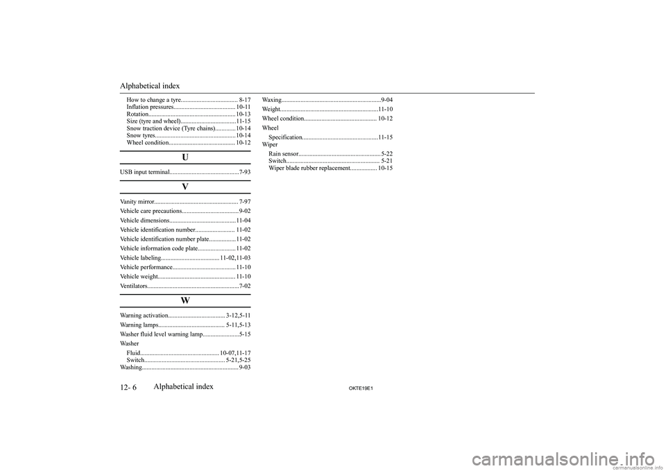 MITSUBISHI L200 2019  Owners Manual (in English) �H�o�w� �t�o� �c�h�a�n�g�e� �a� �t�y�r�e�.�.�.�.�.�.�.�.�.�.�.�.�.�.�.�.�.�.�.�.�.�.�.�.�.�.�.�.�.�.�.�.�.�.�.�. �8�-�1�7
�I�n�f�l�a�t�i�o�n� �p�r�e�s�s�u�r�e�s�.�.�.�.�.�.�.�.�.�.�.�.�.�.�.�.�.�.�.�.