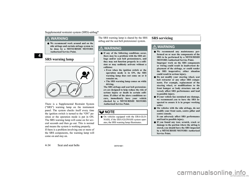 MITSUBISHI L200 2019   (in English) Manual Online �:�A�R�N�,�N�G�z�W�e�  �r�e�c�o�m�m�e�n�d�  �w�o�r�k�  �a�r�o�u�n�d�  �a�n�d�  �o�n�  �t�h�e
�s�i�d�e� �a�i�r�b�a�g�s� �a�n�d� �c�u�r�t�a�i�n� �a�i�r�b�a�g�s� �s�y�s�t�e�m� �t�o
�b�e�  �d�o�n�e�  �b�y