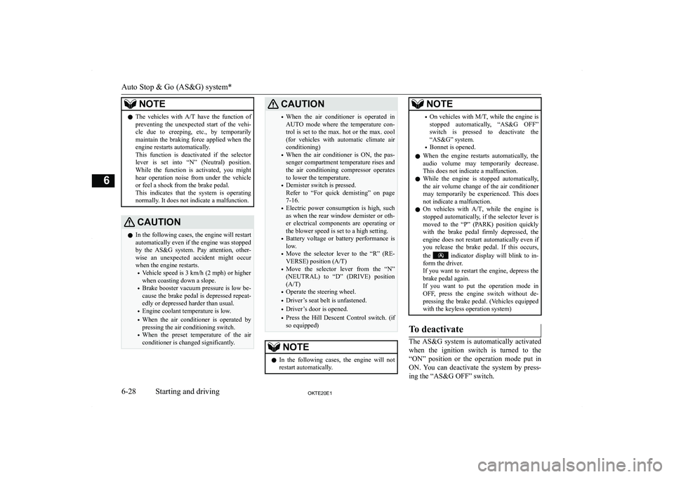 MITSUBISHI L200 2020  Owners Manual (in English) �N�O�T�E�z�T�h�e�  �v�e�h�i�c�l�e�s�  �w�i�t�h� 
�A�/�T�  �h�a�v�e�  �t�h�e�  �f�u�n�c�t�i�o�n�  �o�f
�p�r�e�v�e�n�t�i�n�g�  �t�h�e�  �u�n�e�x�p�e�c�t�e�d�  �s�t�a�r�t�  �o�f�  �t�h�e�  �v�e�h�i�-
�c�