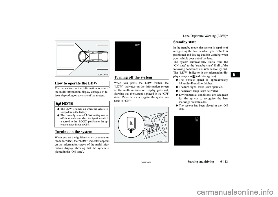 MITSUBISHI L200 2020  Owners Manual (in English) �H�o�w� �t�o� �o�p�e�r�a�t�e� �t�h�e� �L�D�W
�T�h�e�  �i�n�d�i�c�a�t�i�o�n�  �o�n�  �t�h�e�  �i�n�f�o�r�m�a�t�i�o�n�  �s�c�r�e�e�n�  �o�f�t�h�e�  �m�u�l�t�i�  �i�n�f�o�r�m�a�t�i�o�n�  �d�i�s�p�l�a�y� 
