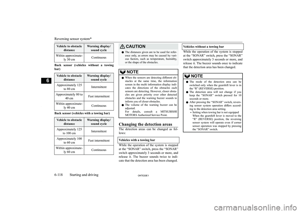 MITSUBISHI L200 2020  Owners Manual (in English) �V�e�h�i�c�l�e� �t�o� �o�b�s�t�a�c�l�e�d�i�s�t�a�n�c�e�W�a�r�n�i�n�g� �d�i�s�p�l�a�y�/�s�o�u�n�d� �c�y�c�l�e�W�i�t�h�i�n� �a�p�p�r�o�x�i�m�a�t�e�- �l�y� �3�0� �c�m�C�o�n�t�i�n�u�o�u�s
�B�a�c�k�  �s�e�