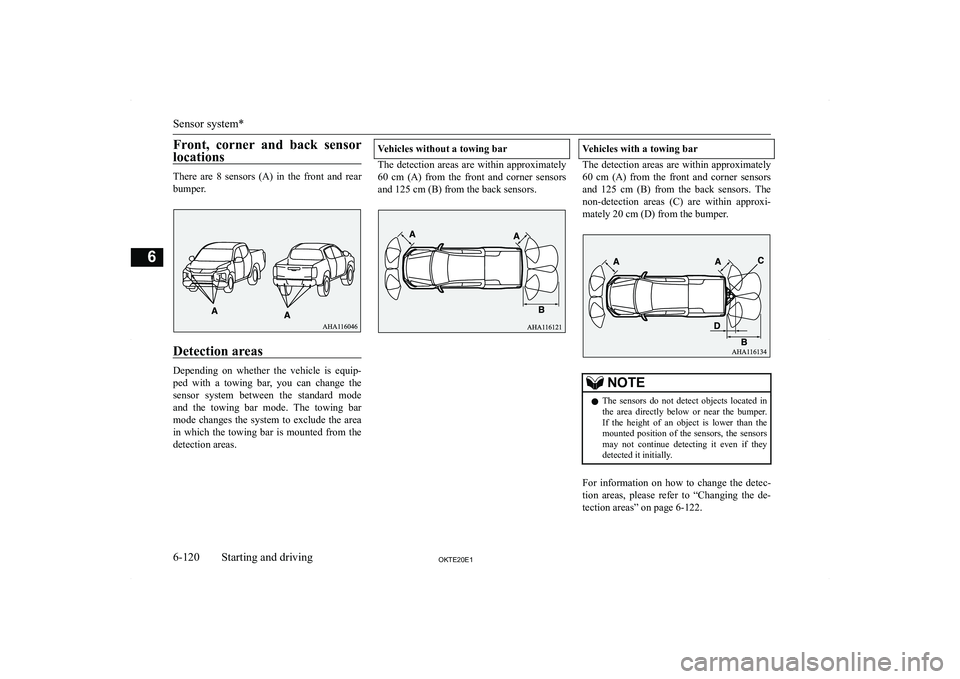 MITSUBISHI L200 2020  Owners Manual (in English) �F�r�o�n�t�,�  �c�o�r�n�e�r�  �a�n�d�  �b�a�c�k�  �s�e�n�s�o�r
�l�o�c�a�t�i�o�n�s
�T�h�e�r�e�  �a�r�e�  �8�  �s�e�n�s�o�r�s�  �(�A�)�  �i�n�  �t�h�e�  �f�r�o�n�t�  �a�n�d�  �r�e�a�r �b�u�m�p�e�r�.
�D�